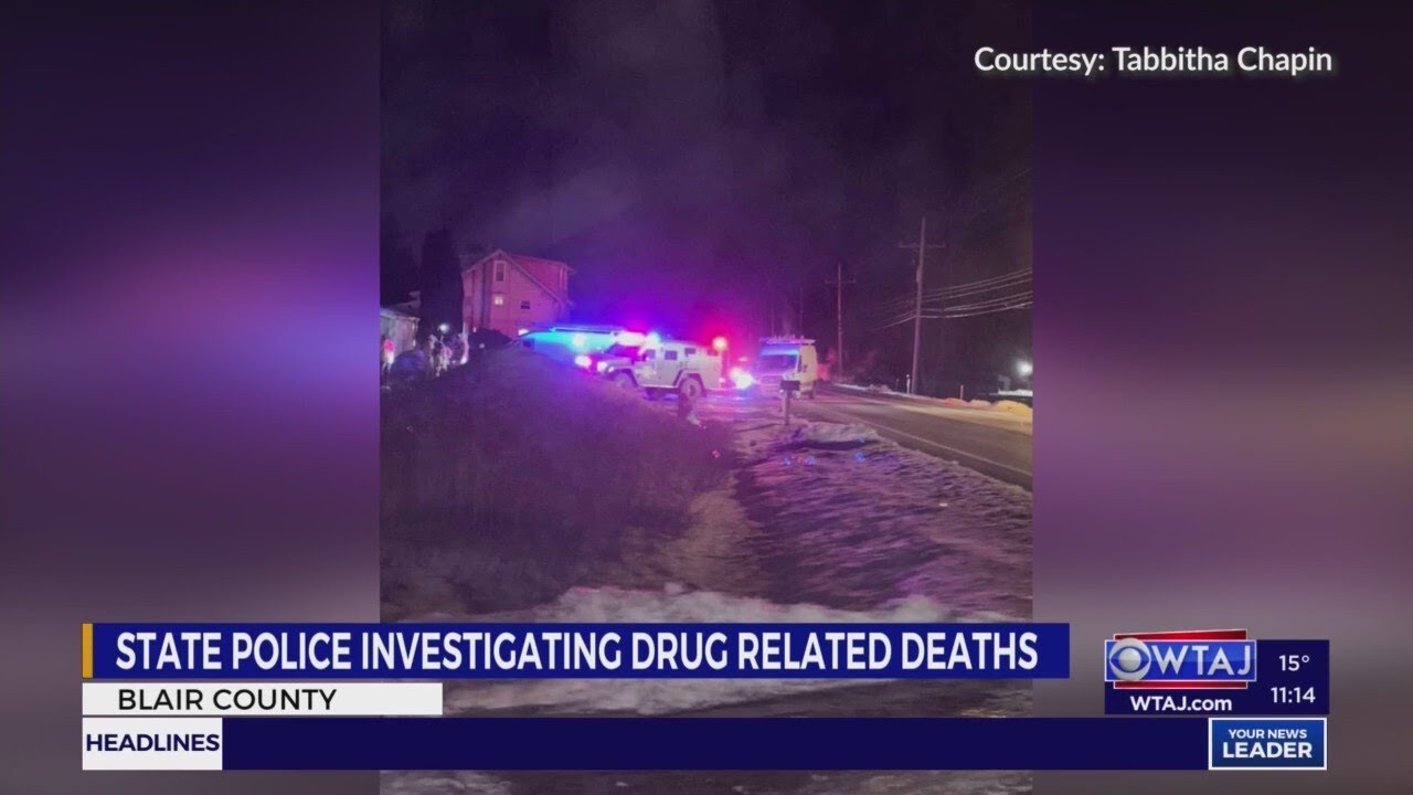 Three dead in Blair County after suspected drug-related incident ...