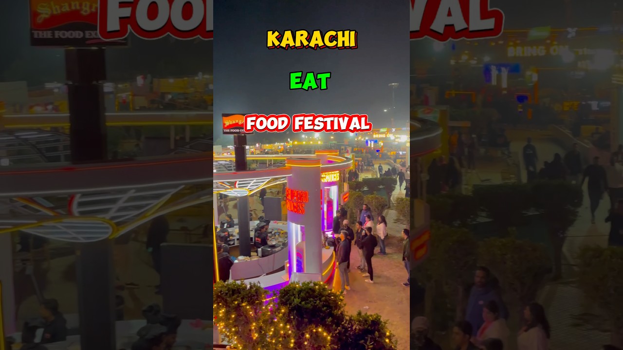 Karachi Eat Food Festival 2025 