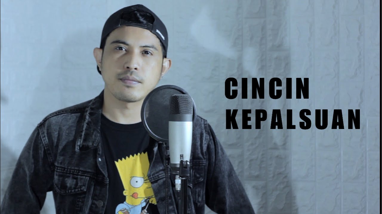 Cincin kepalsuan -  nurdin yaseng  (cover)