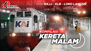 KOMPILASI KERETA API DI MALAM HARI (2021)