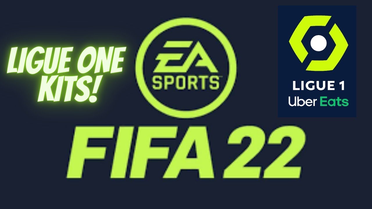 FIFA 22 Ligue 1 Kits and Team Ratings! YouTube