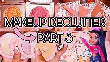 MY MAKEUP COLLECTION & DECLUTTER ft. FACE, EYES, AND LIPS! (PART 3)