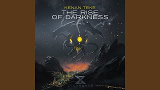 The Rise Of Darkness (Extended Mix)