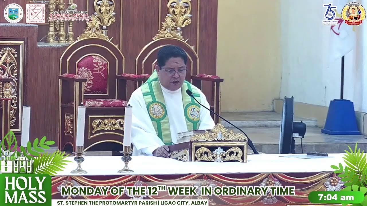 Holy Mass | Monday in the 12th Week in Ordinary Time