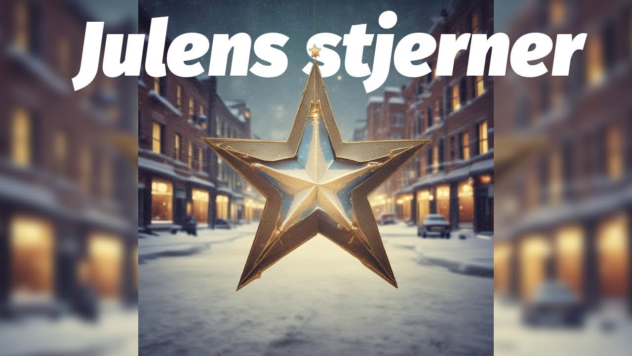 Julens stjerner  (Official Music Video)
