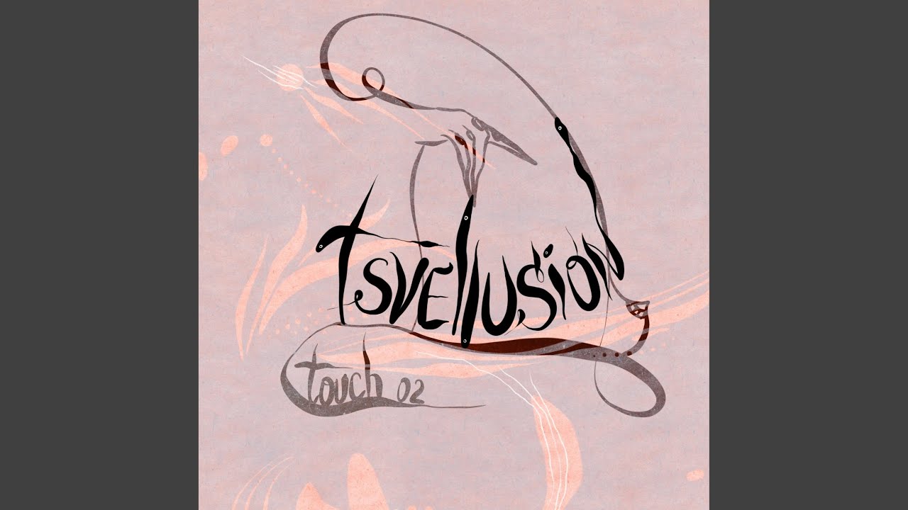Watch Touch 02 on YouTube Watch Touch 02 on YouTube