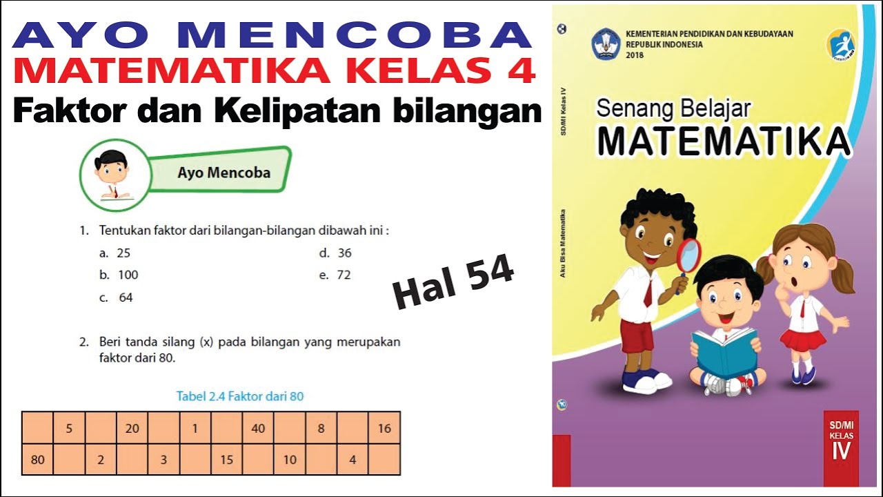 Ayo Mencoba Matematika Kelas 4 Halaman 63 Cara Menentukan Kpk Dengan Faktorisasi Prima Youtube