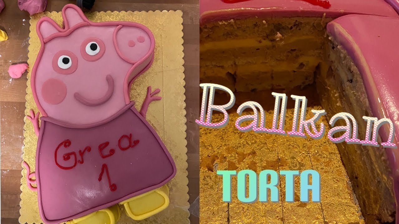 Balkan torta [ Pepa Pig 3D ] - recept & dekoracija