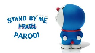 STAND BY ME DORAEMON PARODI INDONESIA
