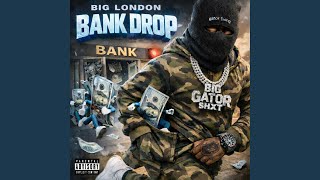 Bank Drop