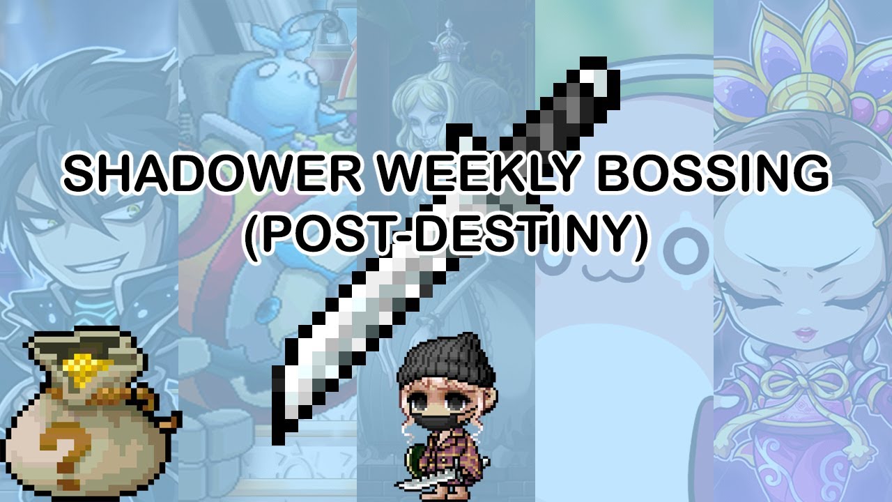 Revamped Shadower Weekly Bossing Showcase!