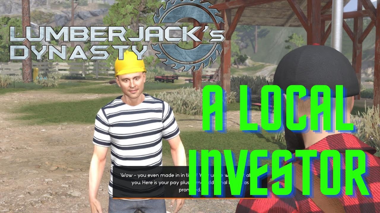 Lumberjack's Dynasty A Local Investor
