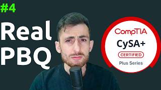 CySA+ | CS0-003 | PBQ #4 Walkthrough | Incident Response Guide | Detect & Contain Attacks