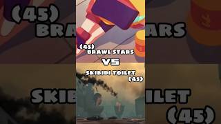 brawl stars #vs skibidi toilet (part 4) #skibiditoilet #brawlstars #teamdafug