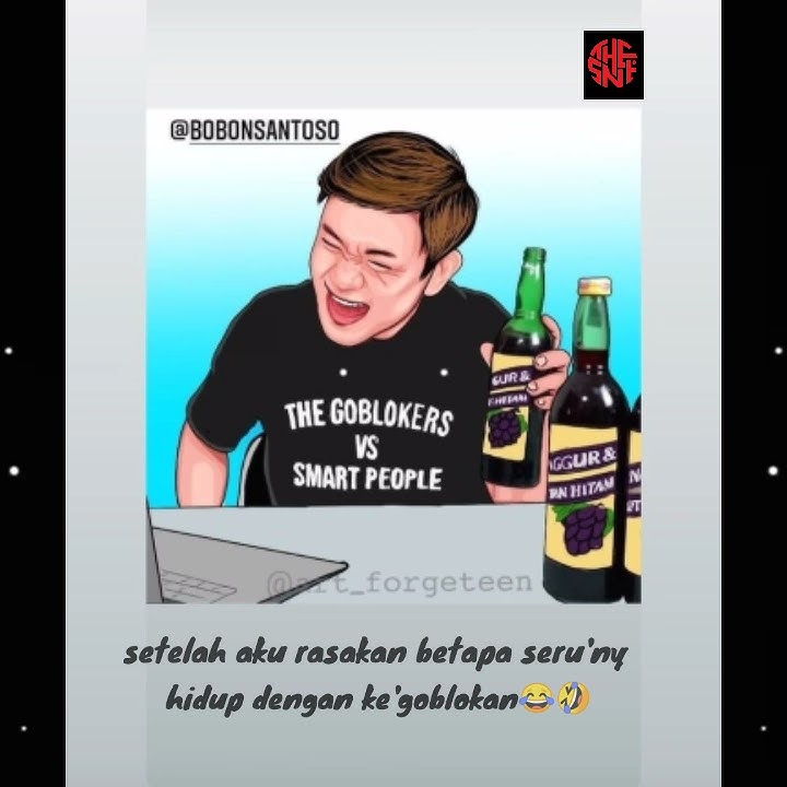 The goblokers bobon santoso.