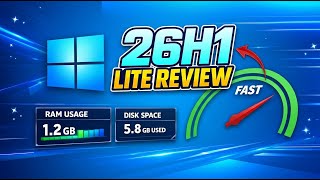Windows 11 Lite 26H1 Review – Speed Test, RAM Usage & Performance (Best Low-End PC OS!)