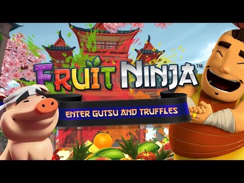 Fruit Ninja Origins | Enter Gutsu and Truffles