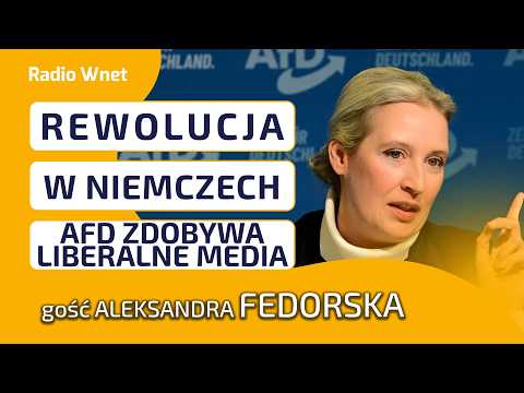 To jest koniec liberalnego systemu w Niemczech. Media, szkoła i służby będą teraz w rękach AFD
