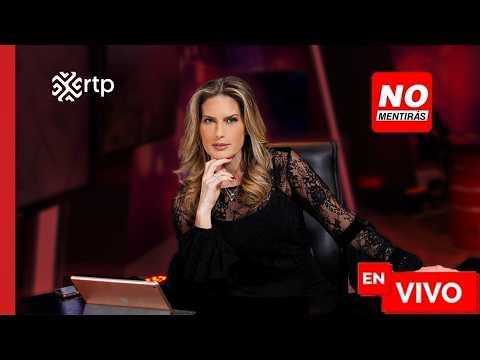🎥 No Mentirás | Agenda nacional | 10-07-2026