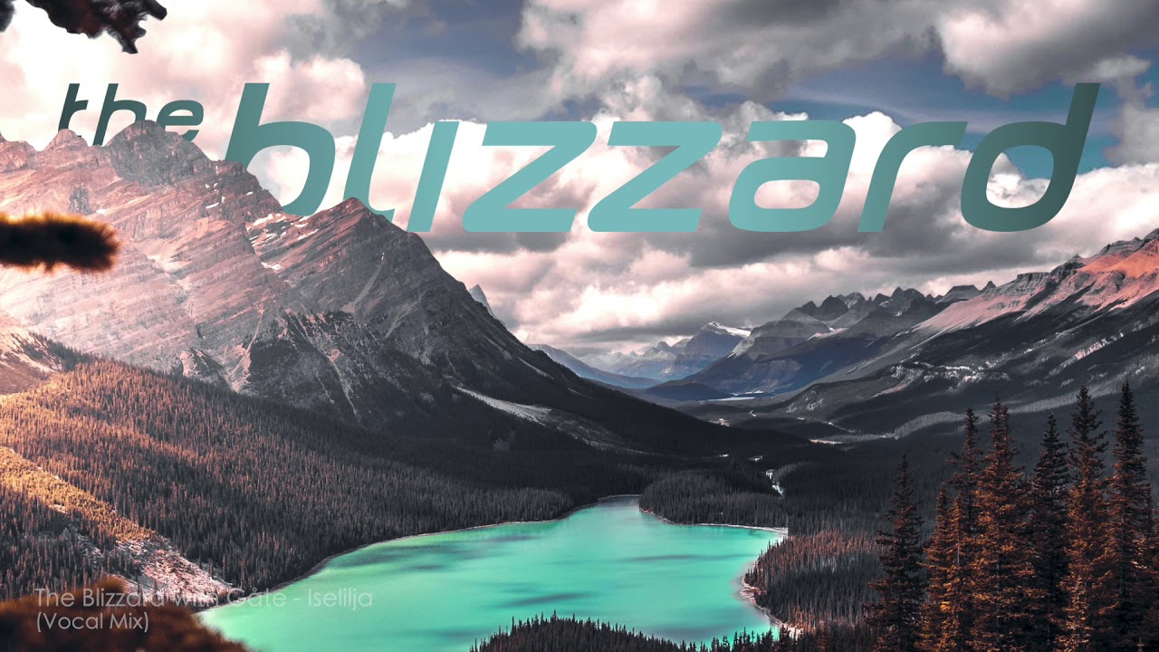 The Blizzard with Gåte - Iselilja (Vocal Mix)