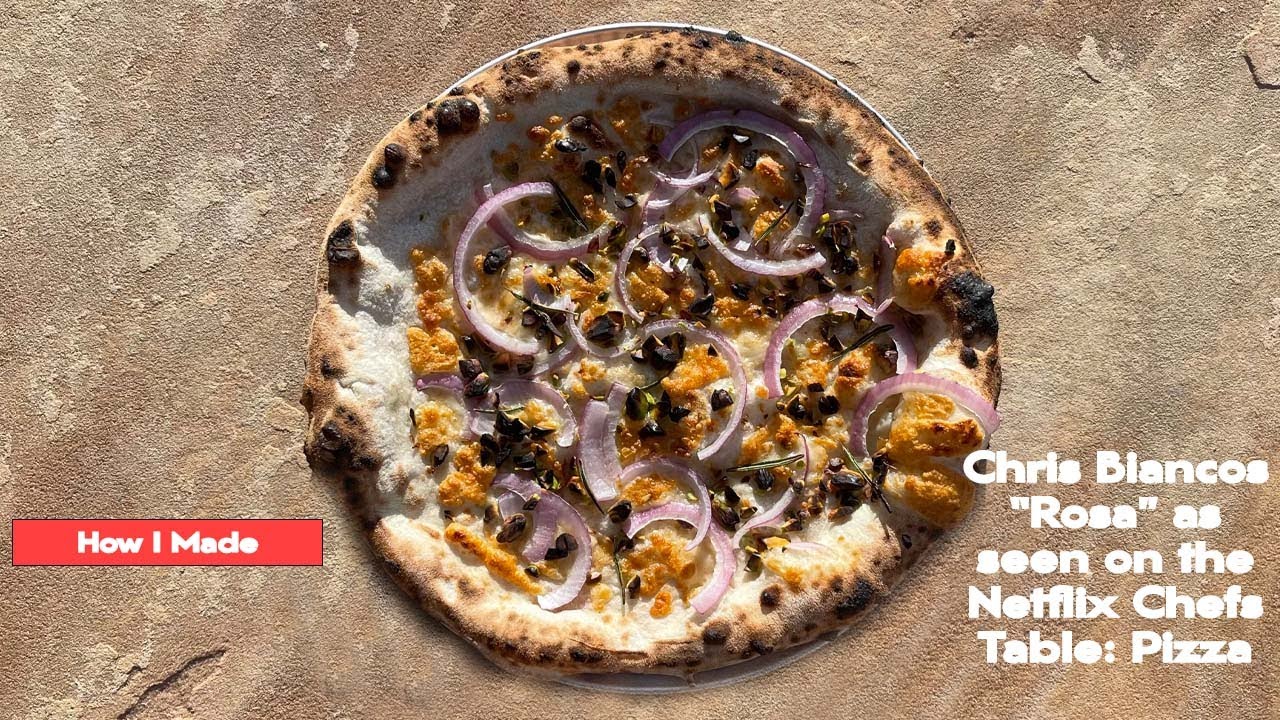 Netflix Chefs Table Pizza, Chris Bianco Rosa Pizza made in the Oonihq