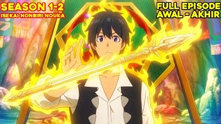 BEREINKARNASI JADI PETANI OVERPOWER DENGAN KEKUATAN SERTA SENJATA SELEVEL DEWA - SEASON 1-2 FULL EPS