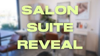 The Big Reveal | Salon Suite Tour | THE SUITE LIFE EP 4