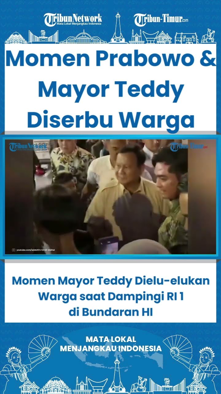 SHORT Momen Mayor Teddy Dielu elukan Warga saat Dampingi RI 1 di Bundaran HI, Bak Tak Kalah Tenar