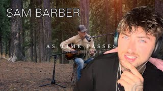Sam Barber - As Time Passes | INSTANT CLASSIC [REACTION]