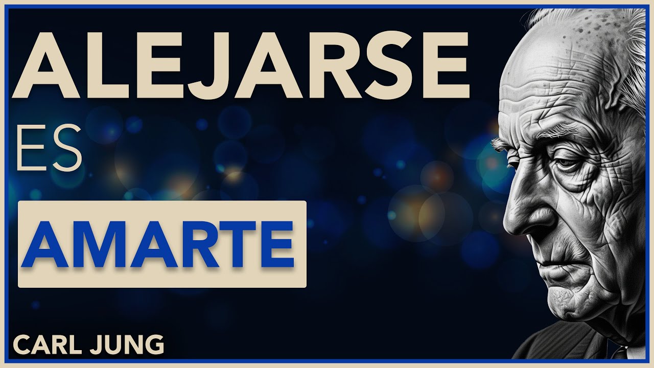 Cómo Alejarse Según Carl Jung | Psicología Profunda Y El Poder De Soltar