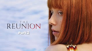 The Reunion Vinca Scenes Part 2