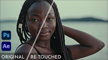 Advanced skin re-touching for Video - After effects and Photoshop