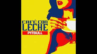 Pitbull - Café Con Leche , Ft Play-N-Skillz  (Album Pit-Coin) Resimi