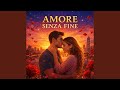 Amore Senza Fine