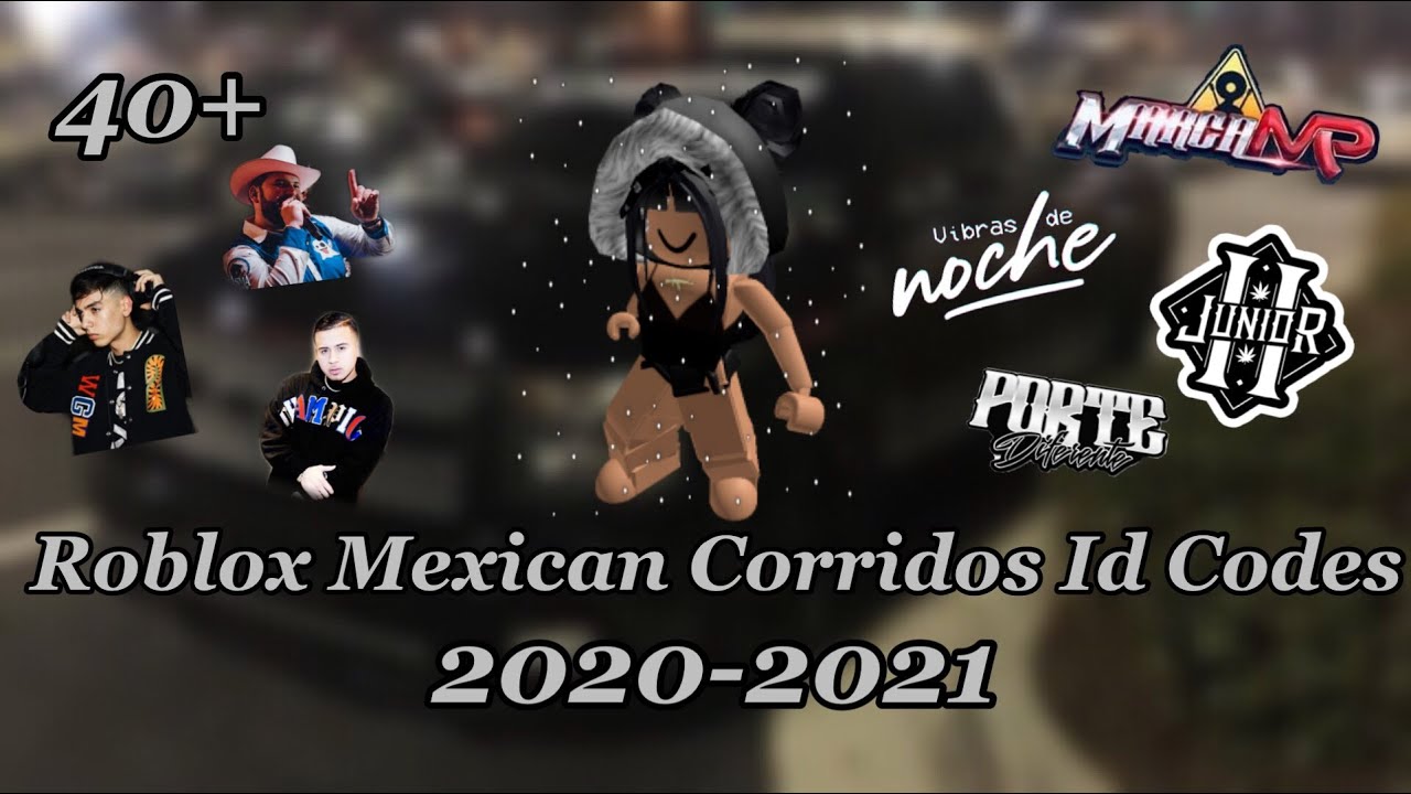 40+ ROBLOX Mexican Corridos IDs/Codes (December2020) YouTube Music