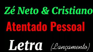 Zé Neto e Cristiano - ATENTADO PESSOAL - EP Voz e Violão