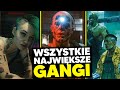 Wszystkie największe GANGI w CYBERPUNK 2077