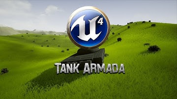 Tank Armada : Unreal Engine 4 Game Showcase