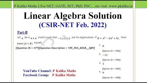 CSIR NET 2022 Feb.- Linear Solution Que. ID 477 || Trace(A+B) with some relation (Hindi) || Repeated