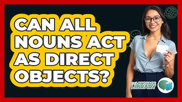 Can All Nouns Act As Direct Objects?