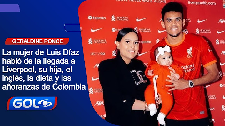 Así vive Luis Díaz en Liverpool: su esposa, su hija, el inglés, la dieta y las añoranzas de Colombia