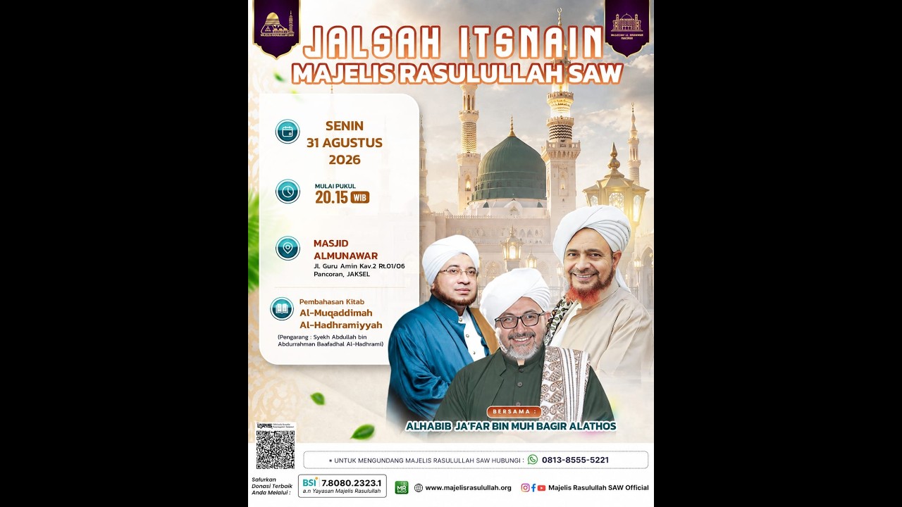 JALSAH ITSNAIN || Majelis Rasulullah SAW