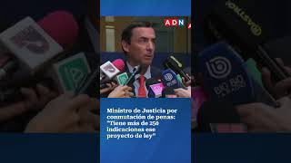 Ministro De Justicia Se Refirió Al Proyecto De Conmutación De Penas