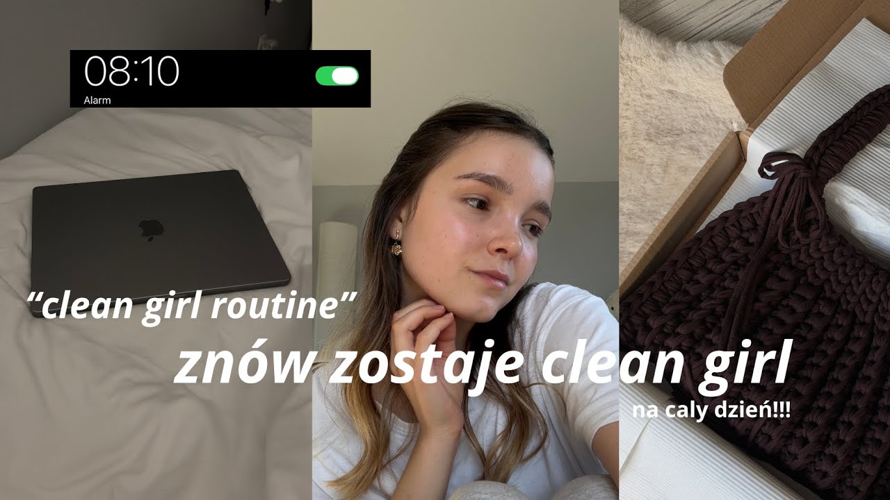 zostaje CLEAN GIRL na cały dzień ✨trying the „CLEAN GIRL” aesthetic for a day”