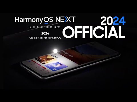 Huawei HarmonyOS NEXT (2024) OFFICIAL Introduction!!!