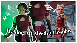 Making an Ahsoka Tano Cosplay! How to make your own cosplay