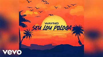 Wayno - Seu Lo'u Pologa