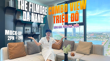 “Mãn nhãn” view triệu độ căn GÓC Mock - up 2PN+2PN tại The Filmore Đà Nẵng