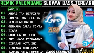 REMIX PALEMBANG SLOWW BASS POP KENANGAN POPULER || LUMPUR DAN BERLIAN ARIEF || POP LAWAS 90AN