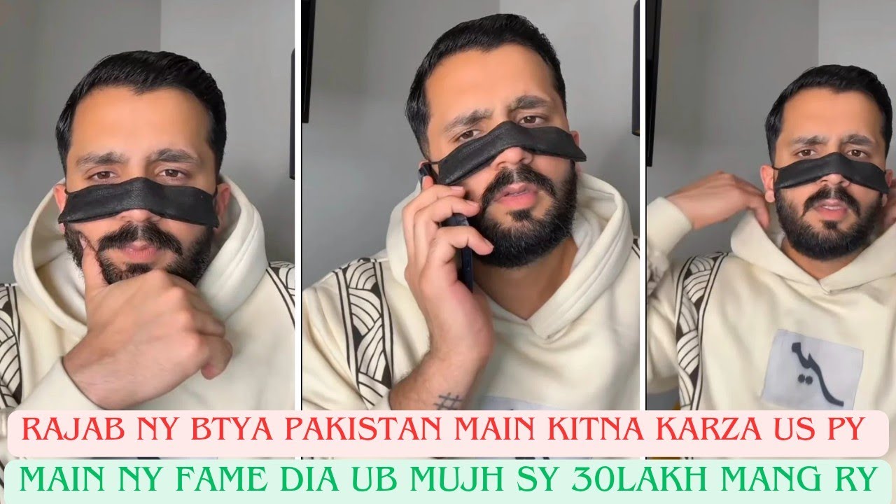 Rajab Ny Btaya Pakistan Main Kitna Karza Mujh Py| Main Ny Fame Dia Ub Mujh Sy 30Lakh Mang Rahy